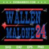 Wallen Malone 24 SVG PNG, Funny Teamwork Make The Dreamwork SVG, Morgan Wallen DXF SVG PNG EPS