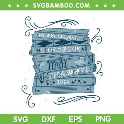 Wiloki 2024 Spring Session Storybook Showcase SVG, Storybook 2024 SVG, Book Lover DXF SVG PNG EPS