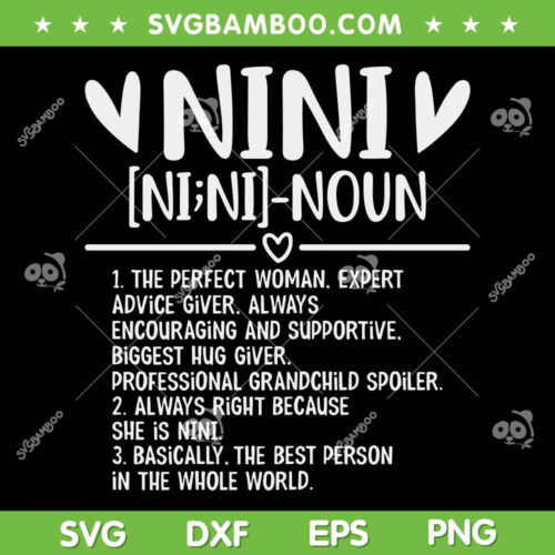 Nini Definition SVG PNG, Funny Nini Noun SVG, Nini Gifts From Grandchild DXF SVG PNG EPS