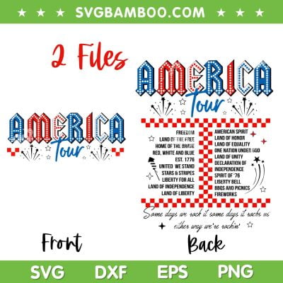 America Tour SVG PNG, 4th Of July 1776 Independence Day SVG, 2 Files America Tour DXF SVG PNG EPS