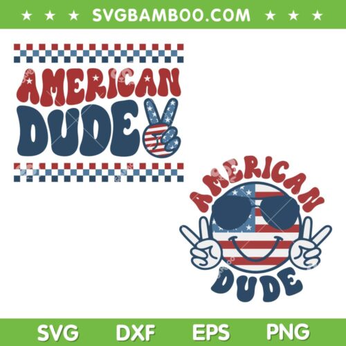 American Dude Fourth Of July SVG PNG, 4th Of July Smiley Face SVG, Independence Day DXF SVG PNG EPS