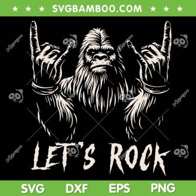 Bigfoot Rock On SVG PNG, Funny Sasquatch Let's Rock SVG, Monkey Rock and Roll DXF SVG PNG EPS Bigfoot Rock On SVG PNG, Funny Sasquatch Let's Rock SVG, Monkey Rock and Roll DXF SVG PNG EPS