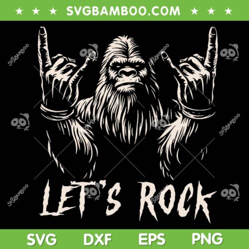 Bigfoot Rock On SVG PNG, Funny Sasquatch Let's Rock SVG, Monkey Rock and Roll DXF SVG PNG EPS