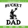 Bucket Dad SVG PNG, Softball Dad SVG, Funny Fathers Coach Baseball DXF SVG PNG EPS Bucket Dad SVG PNG, Softball Dad SVG, Funny Fathers Coach Baseball DXF SVG PNG EPS