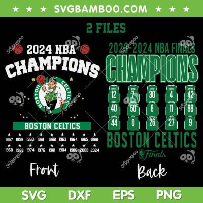 Boston Celtics Championship SVG, 2 Files Celtics Champions NBA 2024 SVG