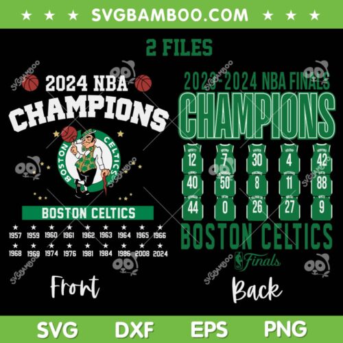 Boston Celtics Championship SVG, 2 Files Celtics Champions NBA 2024 SVG