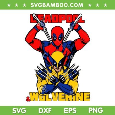 Deadpool Wolverine 2 SVG PNG, Deadpool And Wolverine SVG, Cartoon Movie DXF SVG PNG EPS Deadpool Wolverine 2 SVG PNG, Deadpool And Wolverine SVG, Cartoon Movie DXF SVG PNG EPS