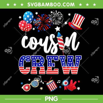 Red White And Blue Cousin Crew 2024 PNG, Funny Fourth of July PNG, 4th Of July Patriotic PNG Red White And Blue Cousin Crew 2024 PNG, Funny Fourth of July PNG, 4th Of July Patriotic PNG