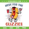 Here For The Glizzies 4th Of July SVG PNG, Funny Hot Dog Humor SVG, Happy 4th Of July DXF SVG PNG EPS Here For The Glizzies 4th Of July SVG PNG, Funny Hot Dog Humor SVG, Happy 4th Of July DXF SVG PNG EPS