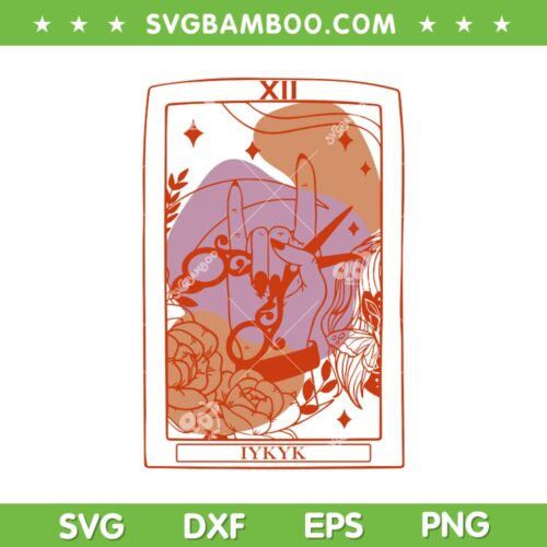 IYKYK Lesbian Sapphic Tarot Card SVG PNG, LGBT Comfort Colors SVG, XII IYKYK DXF SVG PNG EPS