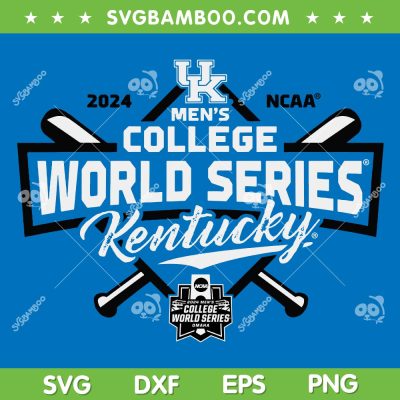 Kentucky Wildcats College World Series 2024 SVG, NCAA Men's Baseball SVG, Kentucky Baseball DXF SVG PNG EPS