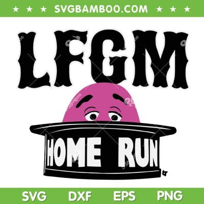 LFGM Grimace SVG PNG, LFGM Home Run SVG, New York Baseball DXF SVG PNG EPS LFGM Grimace SVG PNG, LFGM Home Run SVG, New York Baseball DXF SVG PNG EPS