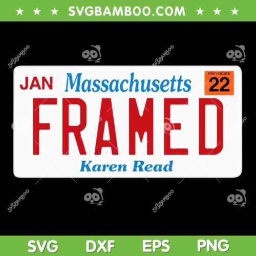 Massachusetts Framed Karen Read SVG PNG, Karen Read Microdots 22 SVG, Karen Read Trial Day 22 DXF SVG PNG EPS