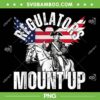 Regulators Mount Up PNG, George Washington Funny 4th Of July PNG, Independence Day PNG