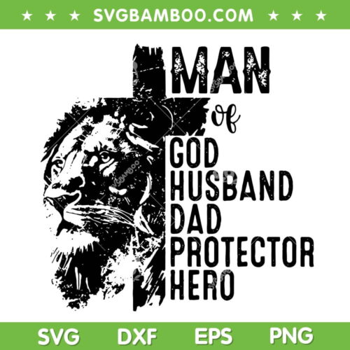 Retro Man Of God Husband Dad Protector Hero SVG, Dad Christian SVG PNG