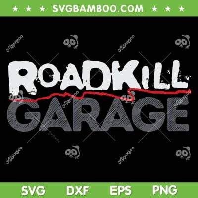 Roadkill Logo Adult SVG PNG, Roadkill Garage SVG, Roadkill Garage Car Black DXF SVG PNG EPS