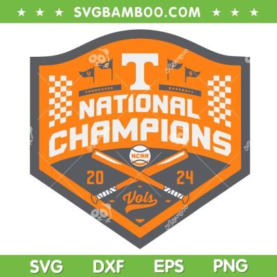 Tennessee Baseball 2024 SVG PNG, College World Series Champions SVG, Tennessee Volunteers Champions DXF SVG PNG EPS Tennessee Baseball 2024 SVG PNG, College World Series Champions SVG, Tennessee Volunteers Champions DXF SVG PNG EPS