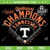 2024 National Champions Tennessee Volunteers SVG, Tennessee Baseball CWS Champs SVG PNG 2024 National Champions Tennessee Volunteers SVG, Tennessee Baseball CWS Champs SVG PNG
