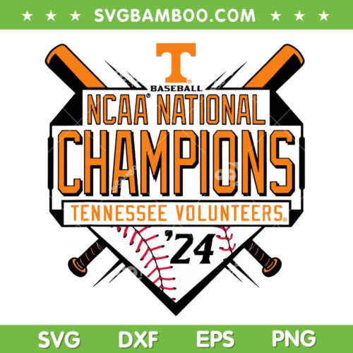 Tennessee Volunteers National Champs 2024 SVG, Tennessee Baseball Champions SVG PNG