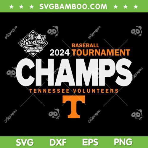 Tennessee Volunteers SVG PNG, SEC Champs 2024 Baseball Locker Room SVG, Baseball 2024 Tournament Champs DXF SVG PNG EPS