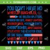 You Don't Have No Whistlin Bungholes 4th Of July SVG, July 4th Joe Dirt Quote SVG PNG You Don't Have No Whistlin Bungholes 4th Of July SVG, July 4th Joe Dirt Quote SVG PNG
