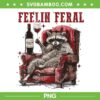 Feeling Feral Racoon PNG, Funny Raccoon PNG, Feeling Feral PNG Feeling Feral Racoon PNG, Funny Raccoon PNG, Feeling Feral PNG