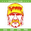 Hulk Hogan Real American 2024 SVG, Trumpamania SVG PNG, Funny Hulk Hogan Big Face DXF SVG PNG EPS