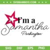 I'm a Samantha Parkington SVG PNG, American Girl SVG