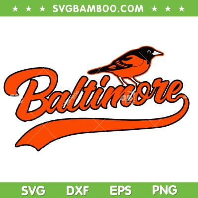Baltimore SVG PNG, Retro Vintage Baltimore Baseball SVG, Baltimore Orioles MLB DXF SVG PNG EPS