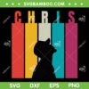 Chris 2024 SVG PNG, Retro Vintage Chris Personalized First Name SVG