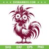 Crazy Chicken SVG PNG, Funny Rooster SVG, Meme Chicken DXF SVG PNG EPS Crazy Chicken SVG PNG, Funny Rooster SVG, Meme Chicken DXF SVG PNG EPS