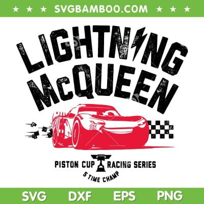 Disney Pixar Cars 3 Lightning McQueen Ready SVG, Piston Cup Racing Series SVG PNG Disney Pixar Cars 3 Lightning McQueen Ready SVG, Piston Cup Racing Series SVG PNG