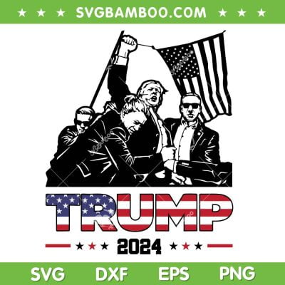Trump Rally 2024 SVG PNG, Donald Trump Survived Shot At Election SVG