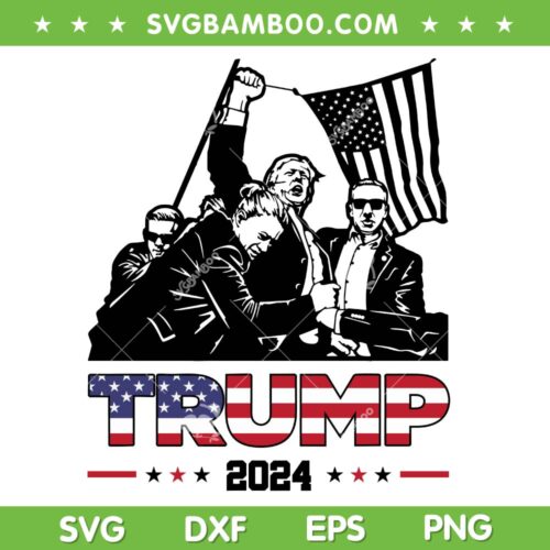 Trump Rally 2024 SVG PNG, Donald Trump Survived Shot At Election SVG