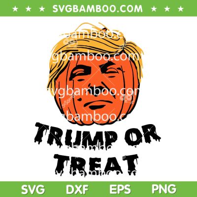 Trump Or Treat Halloween SVG PNG, Funny Donald Trump Pumpkin SVG, Pumpkin Big Face Trump DXF SVG PNG EPS Trump Or Treat Halloween SVG PNG, Funny Donald Trump Pumpkin SVG, Pumpkin Big Face Trump DXF SVG PNG EPS