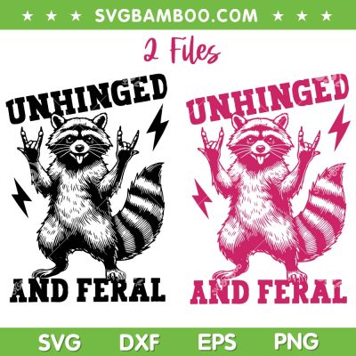 Unhinged and Feral SVG PNG, Funny Raccoon Feral Summer SVG, Raccoon Rock Hand DXF SVG PNG EPS Unhinged and Feral SVG PNG, Funny Raccoon Feral Summer SVG, Raccoon Rock Hand DXF SVG PNG EPS