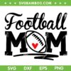 Football Mom Heart SVG PNG, Football With Heart SVG, Love Football DXF SVG PNG EPS