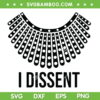 I Dissent RBG Collar SVG PNG, I Dissent RBG Vote SVG, Dissent Collar DXF SVG PNG EPS I Dissent RBG Collar SVG PNG, I Dissent RBG Vote SVG, Dissent Collar DXF SVG PNG EPS
