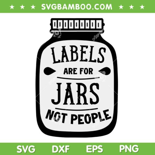 Labels Are For Jars Not People SVG PNG, Label Jars Not People SVG, Kitchen Labels DXF SVG PNG EPS