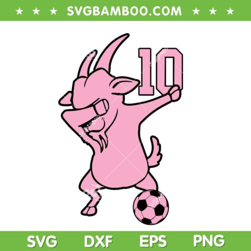 Messi Goat SVG PNG, M10 Goat Dabbing SVG, Miami Football Messi Goat DXF SVG PNG EPS