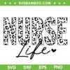 Nurse Life Leopard SVG PNG, Leopard Nurse SVG, Lover Nurse DXF SVG PNG EPS Nurse Life Leopard SVG PNG, Leopard Nurse SVG, Lover Nurse DXF SVG PNG EPS
