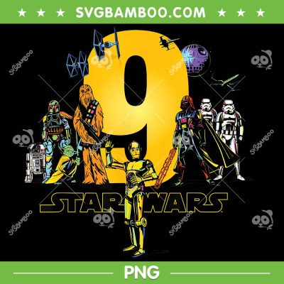 Star Wars Classic Characters Party 9 PNG, Star Wars Birthday 9 Year Old PNG Star Wars Classic Characters Party 9 PNG, Star Wars Birthday 9 Year Old PNG