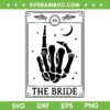 The Bride Tarot Card SVG PNG, Coven Skeleton Hand Gothic Wedding SVG PNG, Middle Finger Skeleton Hand Card SVG The Bride Tarot Card SVG PNG, Coven Skeleton Hand Gothic Wedding SVG PNG, Middle Finger Skeleton Hand Card SVG