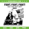 Trump Shooting SVG PNG, Donald Trump Fight 2024 SVG, Trump Rally DXF SVG PNG EPS