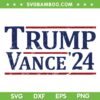 Trump Vance '24 SVG PNG, Vintage Trump 2024 SVG, Republican Conservative DXF SVG PNG EPS