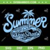 Wave Street Summer Surf Shop SVG, Beach Summer Surfing Lovers SVG PNG