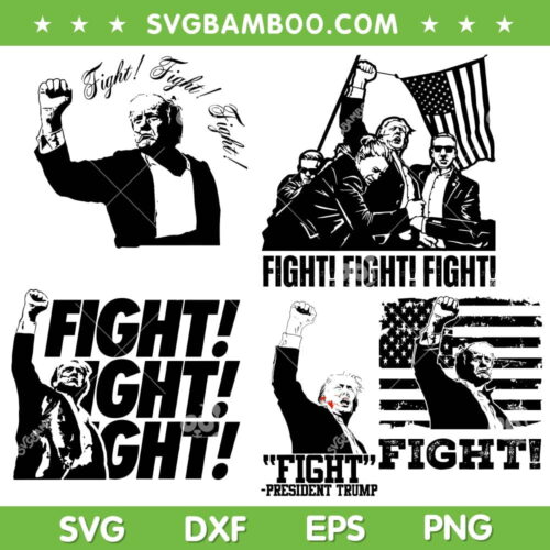 Trump Fight SVG Bundle, Donald Trump 2024 Bundle SVG, Trump Shot Bundle SVG