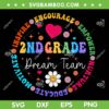 2nd Grade Dream Team SVG PNG, Second Grade Teacher Back To School SVG