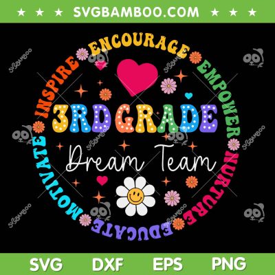 3rd Grade Dream Team SVG, Third Grade Teacher SVG PNG, Teacher Circle Quotes DXF SVG PNG EPS 3rd Grade Dream Team SVG, Third Grade Teacher SVG PNG, Teacher Circle Quotes DXF SVG PNG EPS