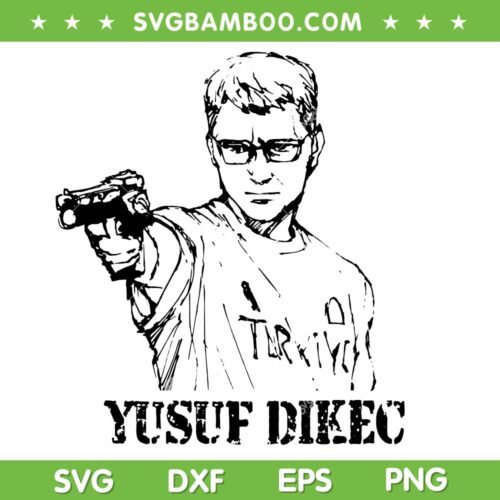 Cool Yusuf Dikec SVG PNG, Funny Yusuf Dikec Shooter SVG, France Olympic Turkish DXF SVG PNG EPS